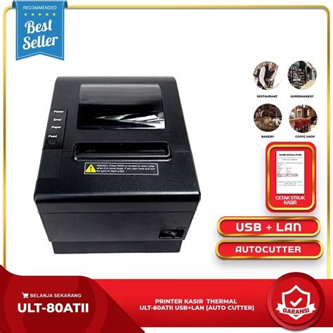 Jual Printer Kasir Thermal Mm Usb Lan Ultron Ult Atii Autocutter