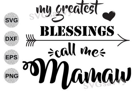 My Greatest Blessings Call Me Mamaw Svg Blessings Mamaw Svg Blessings