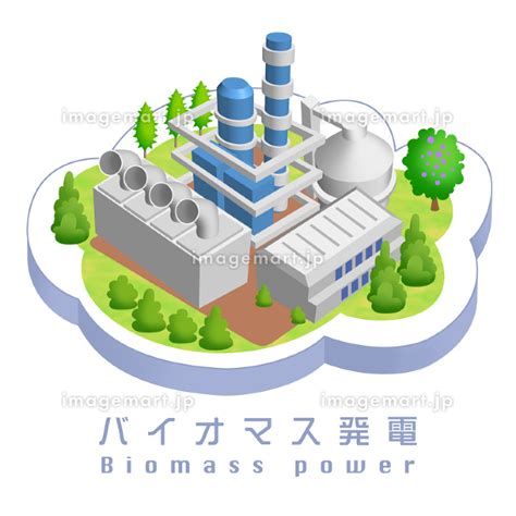 カーボンニュートラルを目指すクリーンエネルギーとしてのバイオマス発電 バリエーションありのイラスト素材 [191895197] イメージマート