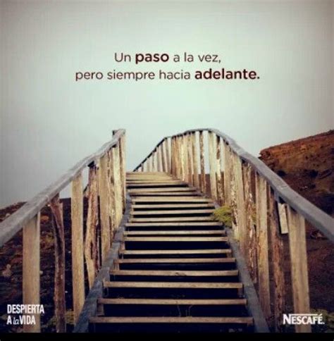 Un Paso A La Vez Pero Siempre Hacia Adelante Home Decor Decor Stairs