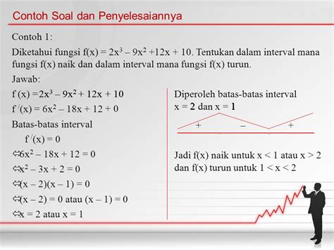 Contoh Soal Dan Penyelesaiannya Materi Turunan Fungsi Fungsi Naik Turun Materi Soal