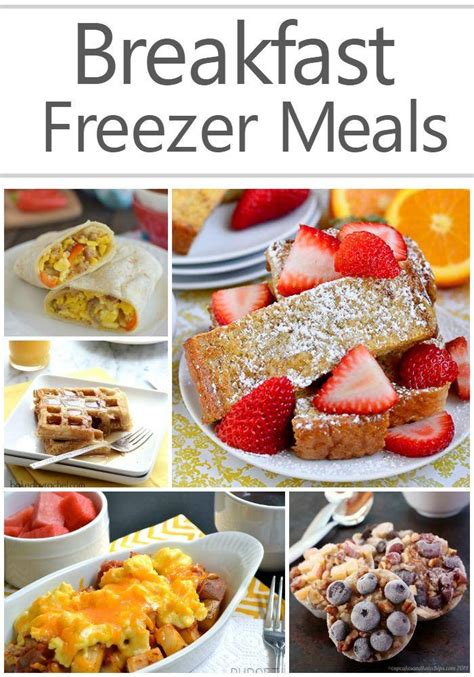 Breakfast Freezer Meals 15 Easy Breakfast Ideas