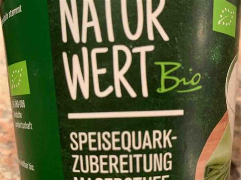 Naturwert Bio Speisequarkzubereitung Magerstufe Kalorien Neue