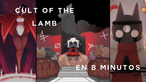 La Historia De Cult Of The Lamb En Minutos S X Update Y Reliquias