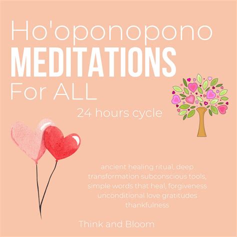 Ho Oponopono Meditations For All Hours Cycle Ancient Healing Ritual