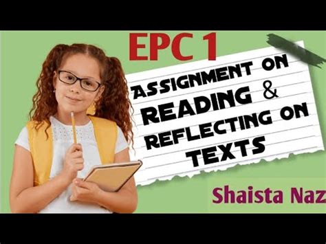 Assignment On EPC 1 Reading And Reflecting Of Texts B Ed Notes RU