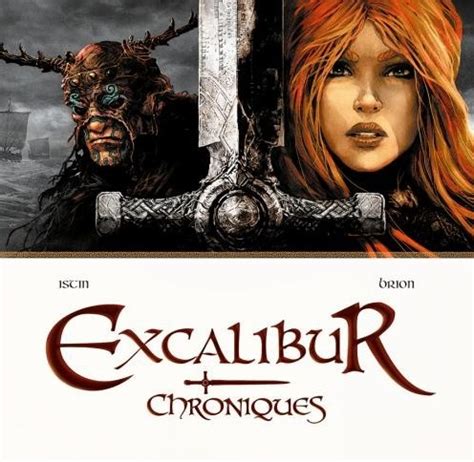 Excalibur Chroniques La Loutre Masqu E