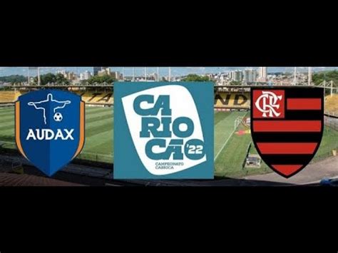 FLAMENGO X AUDAX RIO AO VIVO IMAGENS YouTube