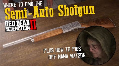 Where To Find The Semi Auto Shotgun In Rdr2 Youtube