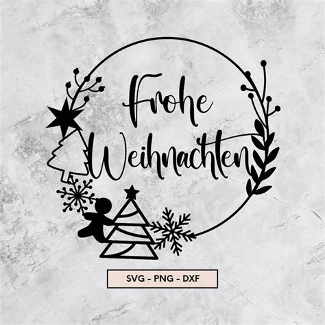 Frohe Weihnachten Plotter File Plotterdatei Weihnachten SVG PNG DXF