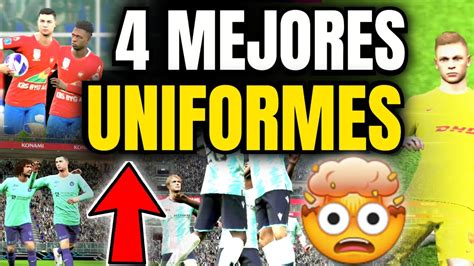 4 Mejores Uniformes En Efootball 2024 Mobile Youtube