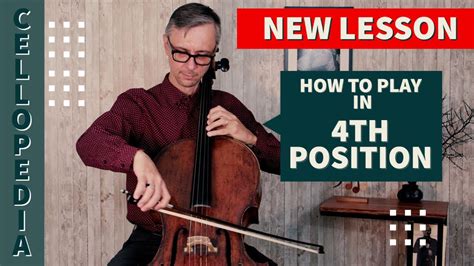 How To Play Cello In 4th Position Compete 5 Steps Tutorial Youtube