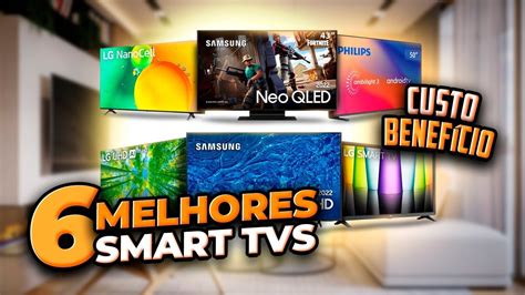 MELHORES SMART TVs Custo Benefício 2024 Melhor Tv Smart 4K FullHD 32