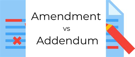 Understanding The Difference Amendment Vs Addendum Which One To Use