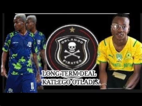 Long Term Deal For Katlego Otladisa In Orlando Pirates Youtube