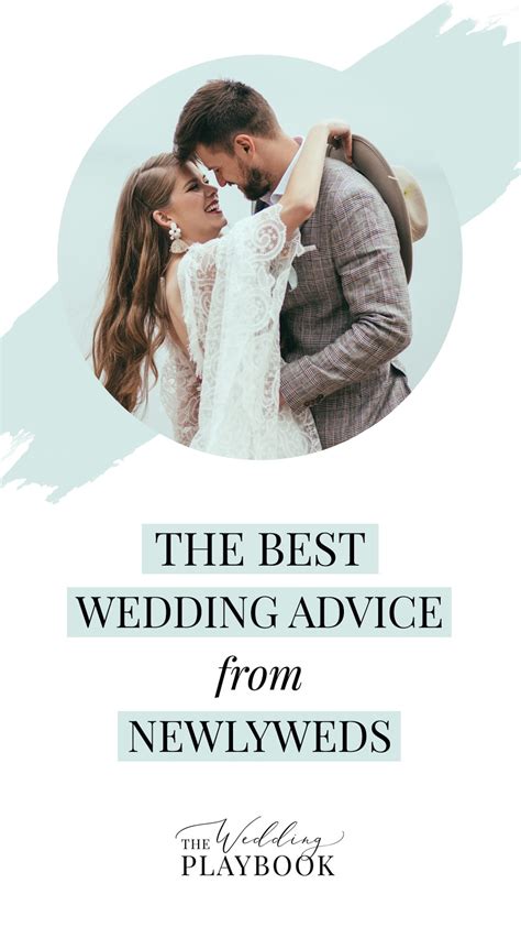 The Best Wedding Advice From Newlyweds The Wedding Playbook The