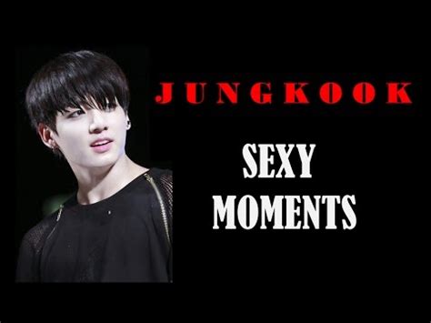 Jungkook Bts Sexy Momentsjeon Jungkook Youtube