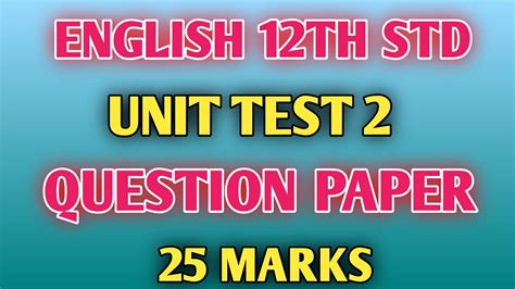 12th Std English Unit Test 2 Question Paper 2021 Model Question