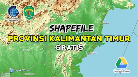 Shapefile Provinsi Kalimantan Timur Terbaru Lapak Gis