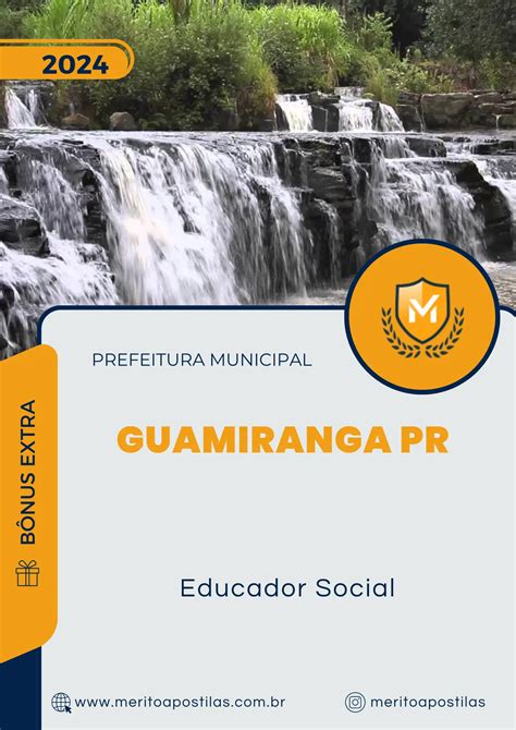 Apostila Educador Social Prefeitura de Guamiranga PR 2024 Mérito