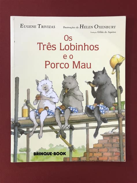 Livro Os Três Lobinhos E O Porco Mau Eugene Trivizas