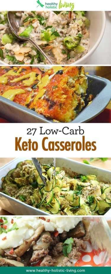 27 Easy Low Carb And Keto Casserole Recipes