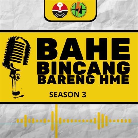 Bahe Bincang Bareng Hme Podcast On Spotify