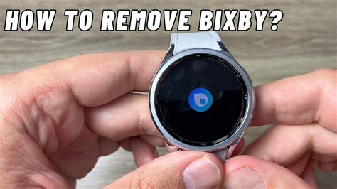 How To Remove Bixby From Power Button On Samsung Galaxy Watch