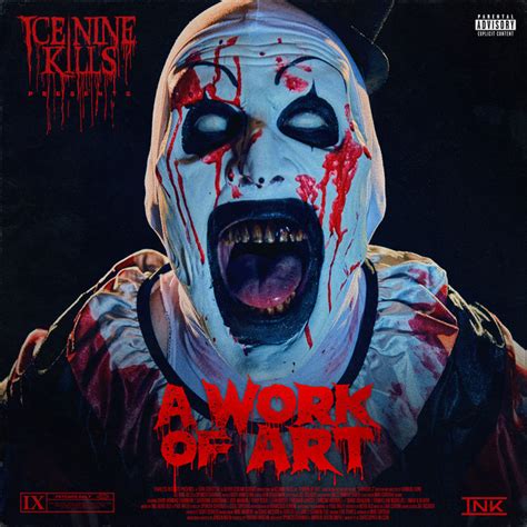 A Work Of Art By Ice Nine Kills Single Reviews Ratings Credits