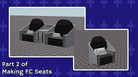 Roblox Creating A First Class Seat Part 2 Youtube