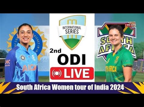 Live Indw Vs Saw Live Match India Women Vs South Africa Women