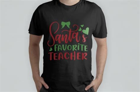 Santa S Favorite Teacher Christmas Svg Graphic By Design Me Creative