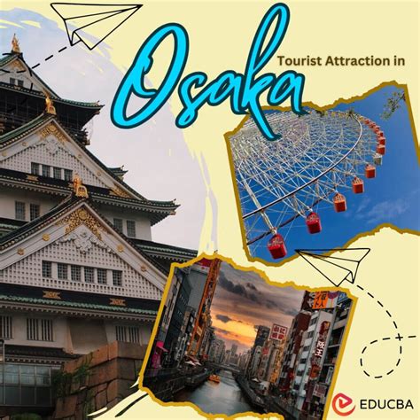 19 Best Tourist Attractions in Osaka For A Joyful Trip