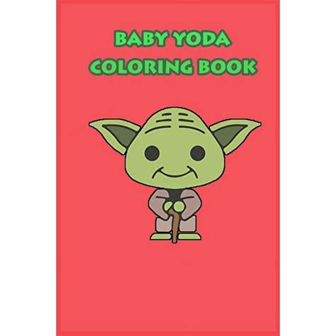 Baby Yoda Coloring Book Mandalorian Baby Yoda Coloring Book For Kids