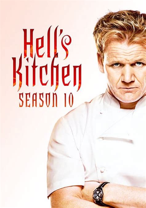 Hell's Kitchen Season 10 - watch episodes streaming online