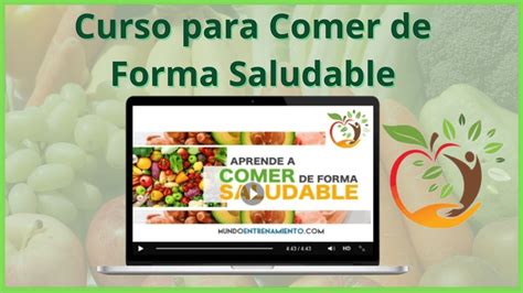 Curso Aprende A Comer De Forma Saludable En Lloret Com