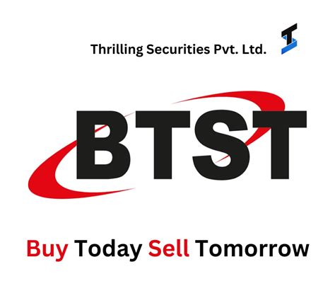 BTST Trading Definition Strategies And Benefits THRILLING