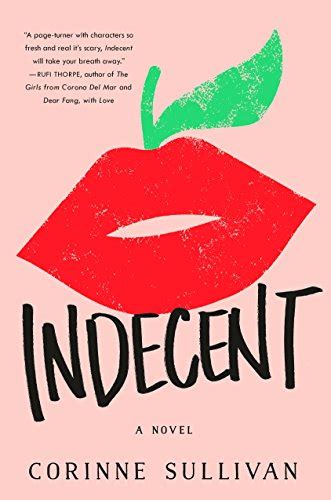 Indecent By Corinne Sullivan