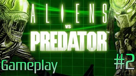 Aliens Vs Predator Gameplay Campa A Marine Pc Sin