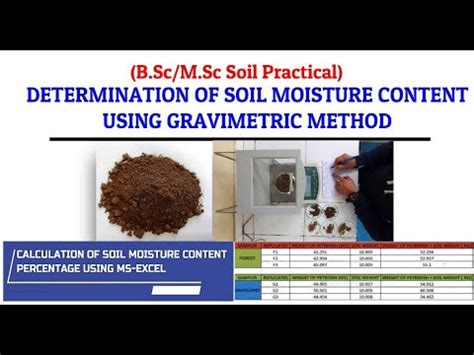 Determination Of Soil Moisture Content Using Gravimetric Method B Sc M