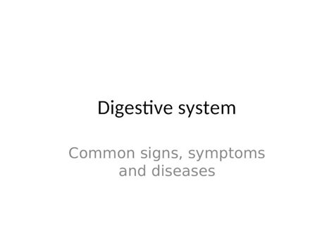 (PPT) Digestive system Common signs, symptoms and diseases - PDFSLIDE.NET