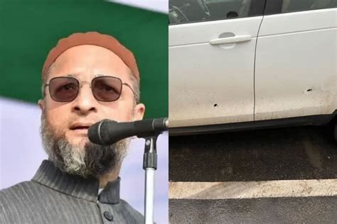 Attack On Aimims Asaduddin Owaisi Shots Fired Upon His Vehicle