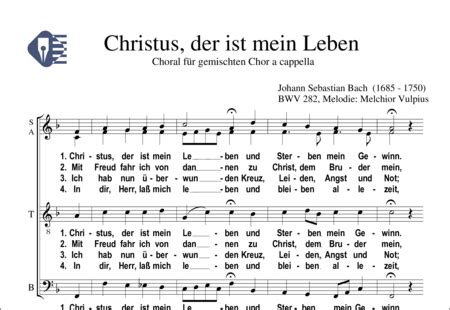 Christus Der Ist Mein Leben 1 Choral BWV 282 Johann Sebastian