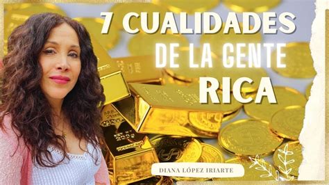 7 características IMPORTANTES de las PERSONAS RICAS y EXITOSAS YouTube