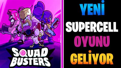 Te Supercell In Yen Oyunu Squad Busters Youtube