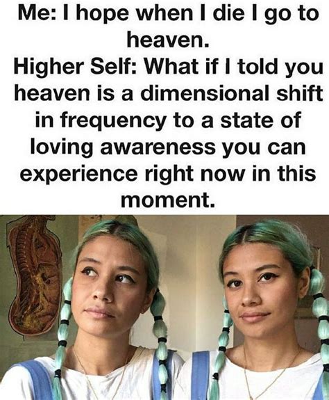 Heaven Meme Funny Spiritual Memes Knowledge And Wisdom Spiritual