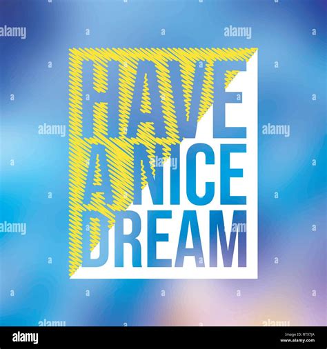 Have A Nice Dream Life Quote With Modern Background Vector