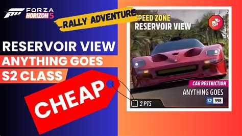 Forza Horizon 5 Speed Zone Reservoir View S2 Class Anything