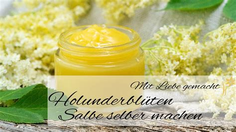 Holunderblüten Salbe selber machen YouTube