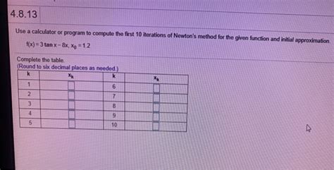 Solved Complete The Table And Round To Six Decimal Places As